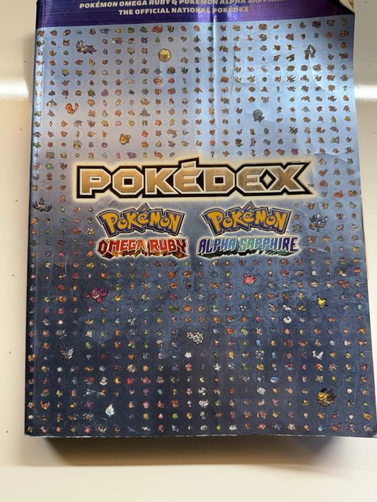 Pokémon Omega Ruby and Pokémon Alpha Sapphire : The Official National Pokédex